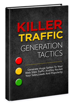 KillerTrafficGenTactics